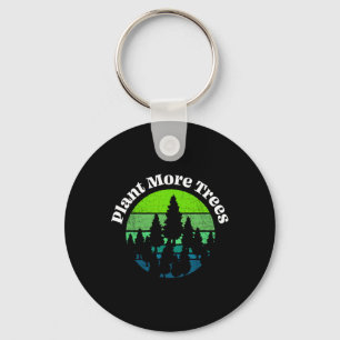 Plant More Trees Tree Hugger Earth Day Omgeving Sleutelhanger
