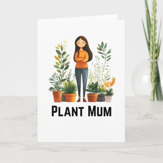 Plant Mum Groeten Kaart (Voorkant)