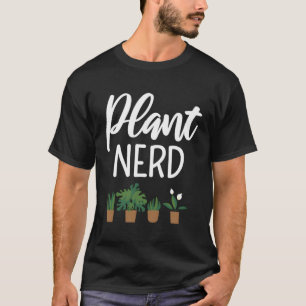 Plant Nerd T-shirt