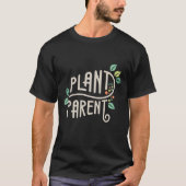 Plant Parent  T-shirt (Voorkant)
