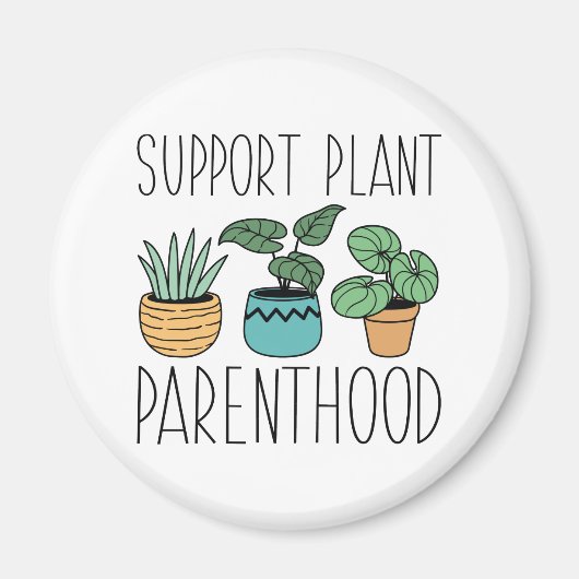 Plant Parenthood-ondersteuning Magneet (Voorkant)