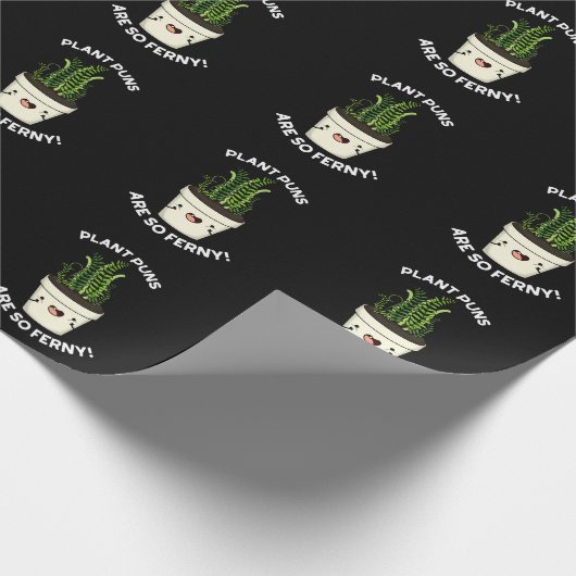 Plant Puns is zo fern grappy Fern pun Dark BG Cadeaupapier (Hoek)