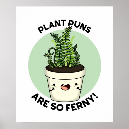Plant Puns is zo ferny Funn Pun Poster (Voorkant)