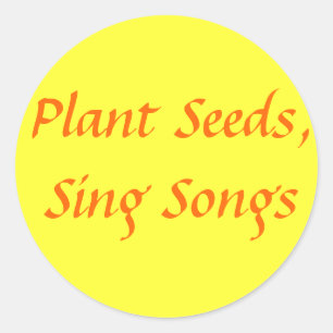 Plant Seeds, liedjes zingen Ronde Sticker