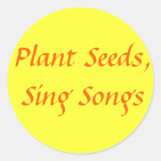 Plant Seeds, liedjes zingen Ronde Sticker