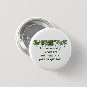 Plant Trees Betekenis van het Gezegde van het Mili Ronde Button 3,2 Cm