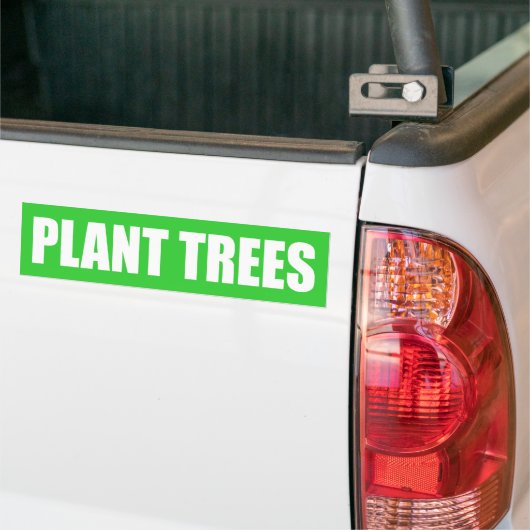 Plant Trees Bumpersticker (Op Truck)