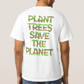 Plant Trees, Red de planeet, de Guardian van Natuu T-shirt (Achterkant)