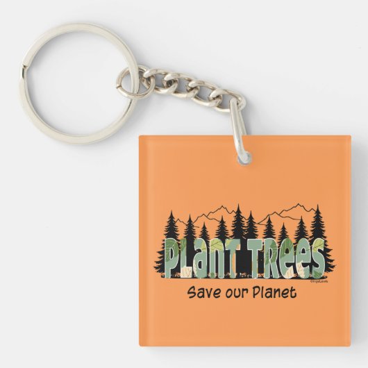 Plant Trees - Red onze planeet, Cool Trendy Sleutelhanger (voorkant)