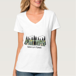 Plant Trees - Save Our Planet, Cool - Wit T-shirt