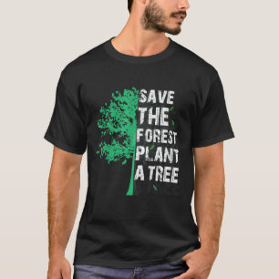 Plant Trees Tree Arbor Day Earth Day Arbor Day 202 T-shirt