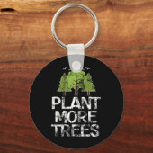 Plant Trees Tree Hugger Earth Day Arbor Day Sleutelhanger (Voorkant)