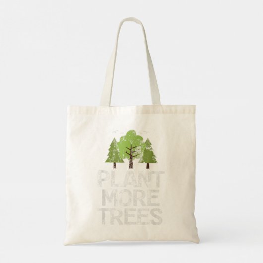 Plant Trees Tree Hugger Earth Day Arbor Day Tote Bag (Achterkant)