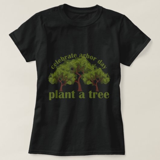 Plant Trees von Arbor Day wordt milieuvriendelijk T-shirt (Design voorkant)