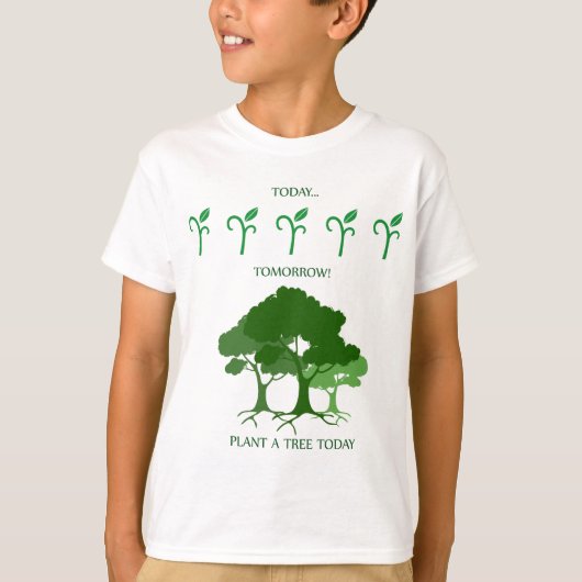 Plant vandaag een boom t-shirt (Voorkant)
