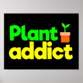 Plant-verslaafde Poster (Voorkant)