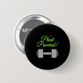Plant Wered Gym Motivation Vegetarian Ronde Button 5,7 Cm (Voorkant /achterkant)