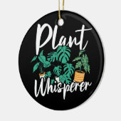 Plant Whisperer Funny Hobby Gardening Gardener Keramisch Ornament (Links)