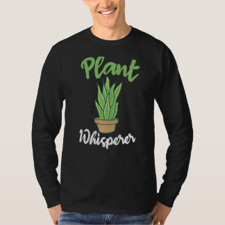 Plant Whisperer Gardening Plant T-shirt