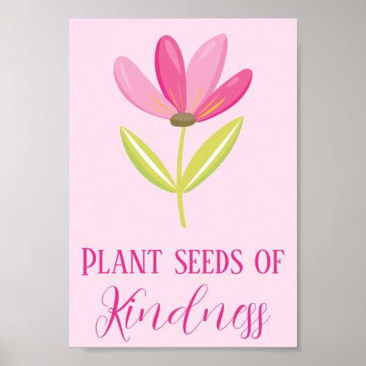 Plant zaaigoed van Kindness Pink Floral Poster (Voorkant)