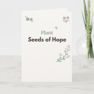Plant Zaden van Hoop Leraar Bloemstuk Kaart