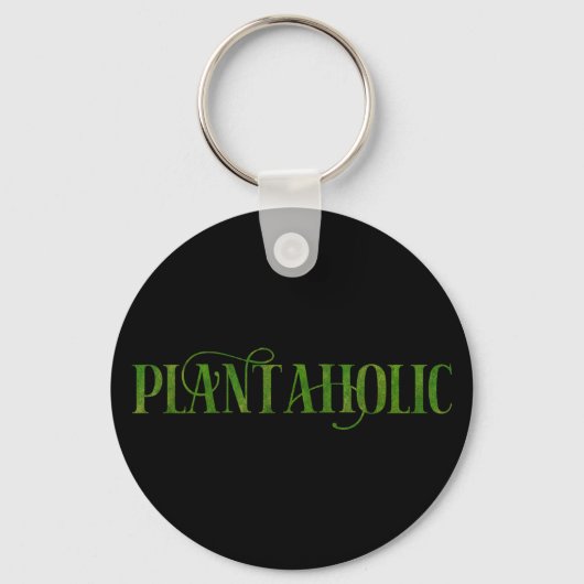 Plantaholic Funny Gardening Botanische Plant Lover Sleutelhanger (Voorkant)