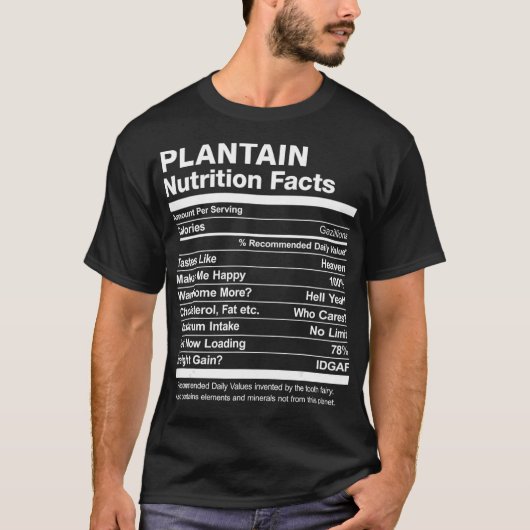 Plantain Nutrition Facts Funny Graphic T-shirt (Voorkant)