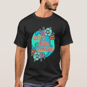 Planten Boom Bloemen Milieu Bespaar onze T-shirt