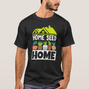 Planten Botanische tuinman Thuiszaad Startpunt T-shirt