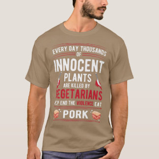 Planten die door vegetariërs zijn gedood, stoppen  t-shirt