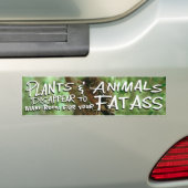 Planten EN dieren VERSCHIJNEN 2 Zaal 4 Uw vet A Bumpersticker (Op auto)