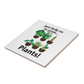 Planten helpen ons om Planten te kweken Tegeltje (Zijkant)