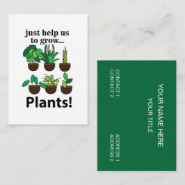 Planten helpen ons om Planten te kweken Visitekaartje