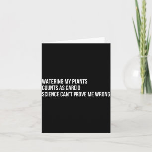 Planten Humor Grappige Tuinieren Sarcastische Quot Kaart