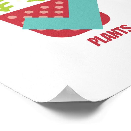 Planten Ja Mensen Geen Poster (Hoek)