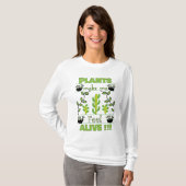 Planten laten me voelen dat ik me benieuwd voel Pl T-shirt (Voorkant volledig)