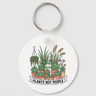 Planten Niet Mensen   Grappige Introverte Tuinier  Sleutelhanger