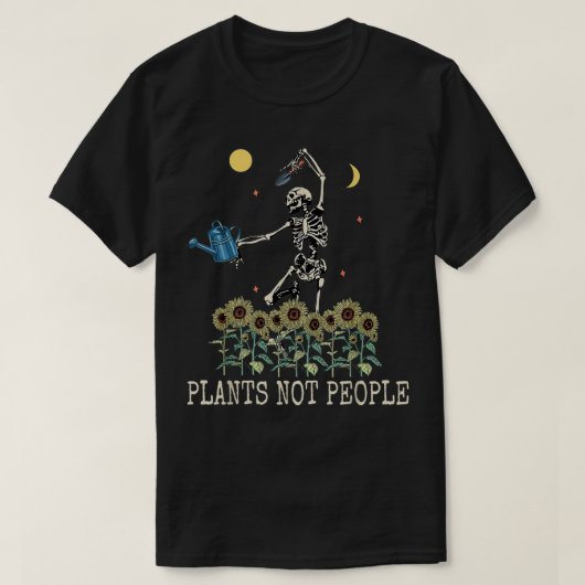 Planten Niet mensen Skeleton Gardening op een zonn T-shirt (Design voorkant)