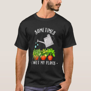 Planten Soms Ik Mijn Planten Tuinman Tuinieren T-shirt