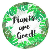 Planten zijn goede ronde Sticker