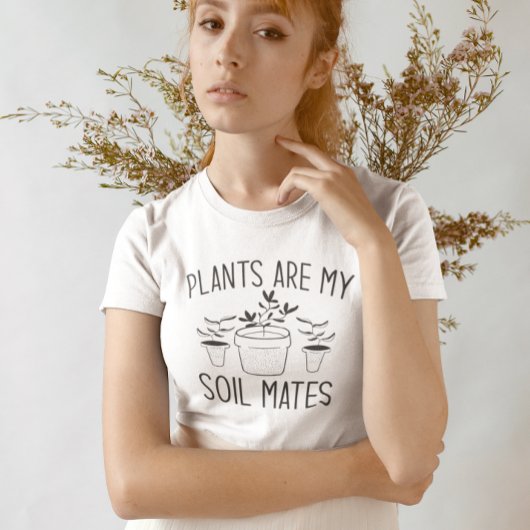 Planten zijn mijn bodemgenoten t-shirt