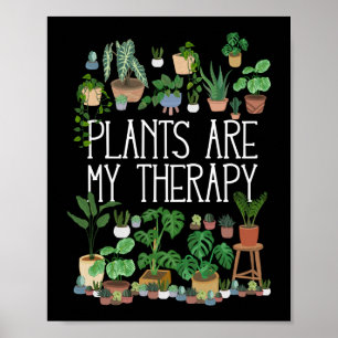 Planten zijn mijn therapie poster