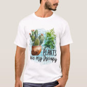 Planten zijn mijn therapie t-shirt (Voorkant)