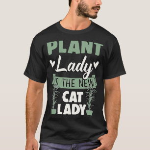 Plantvrouw Is De Nieuwe Katvrouw T-shirt