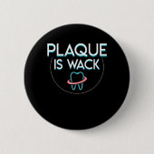 Plaque is een Geweldige vormgeving met een witte d Ronde Button 5,7 Cm (Voorkant)