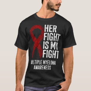 Plasmacelmyeloom Haar gevecht is mijn gevecht T-shirt