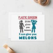 Plastic chirurg als het leven je meloenen geeft notitiekaartje (Voorkant / Achterkant in situ)