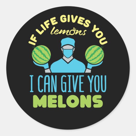 Plastic chirurg grappig als het leven geeft je mel ronde sticker (Voorkant)