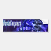 plastic gangsters auto bumper sticker (Voorkant)