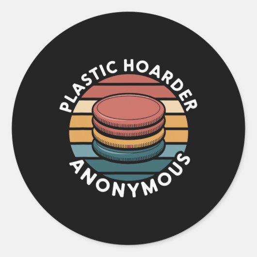 Plastic Hoarder Anonymous Discgolf Ontwerpen Voor  Ronde Sticker (Voorkant)